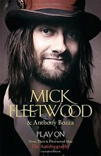 Play on: Now, Then and Fleetwood Mac By Mick Fleetwood picture