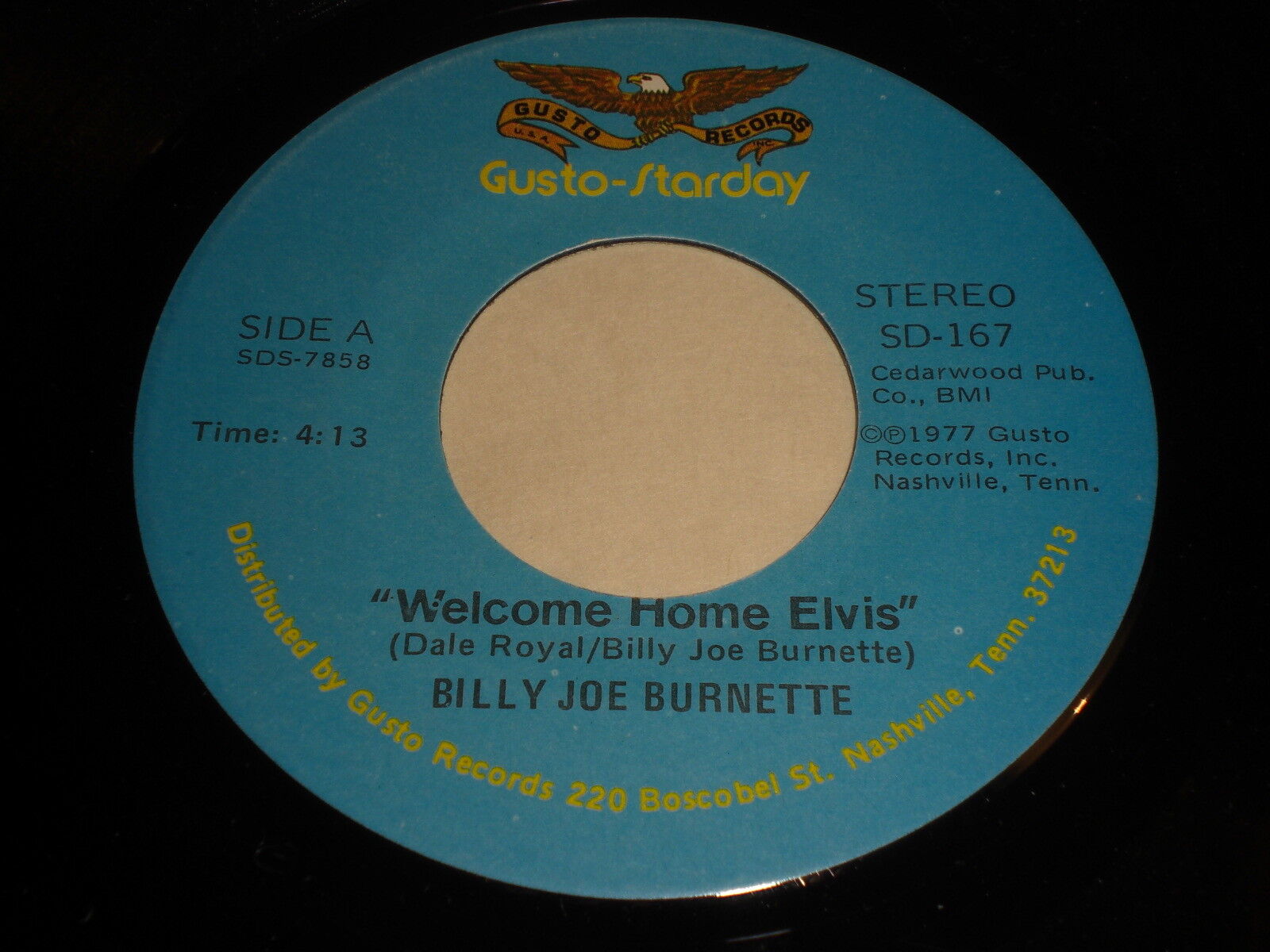 Billy Joe Burnette - Welcome Home Elvis / I Haven't Seen Mama In Years 45