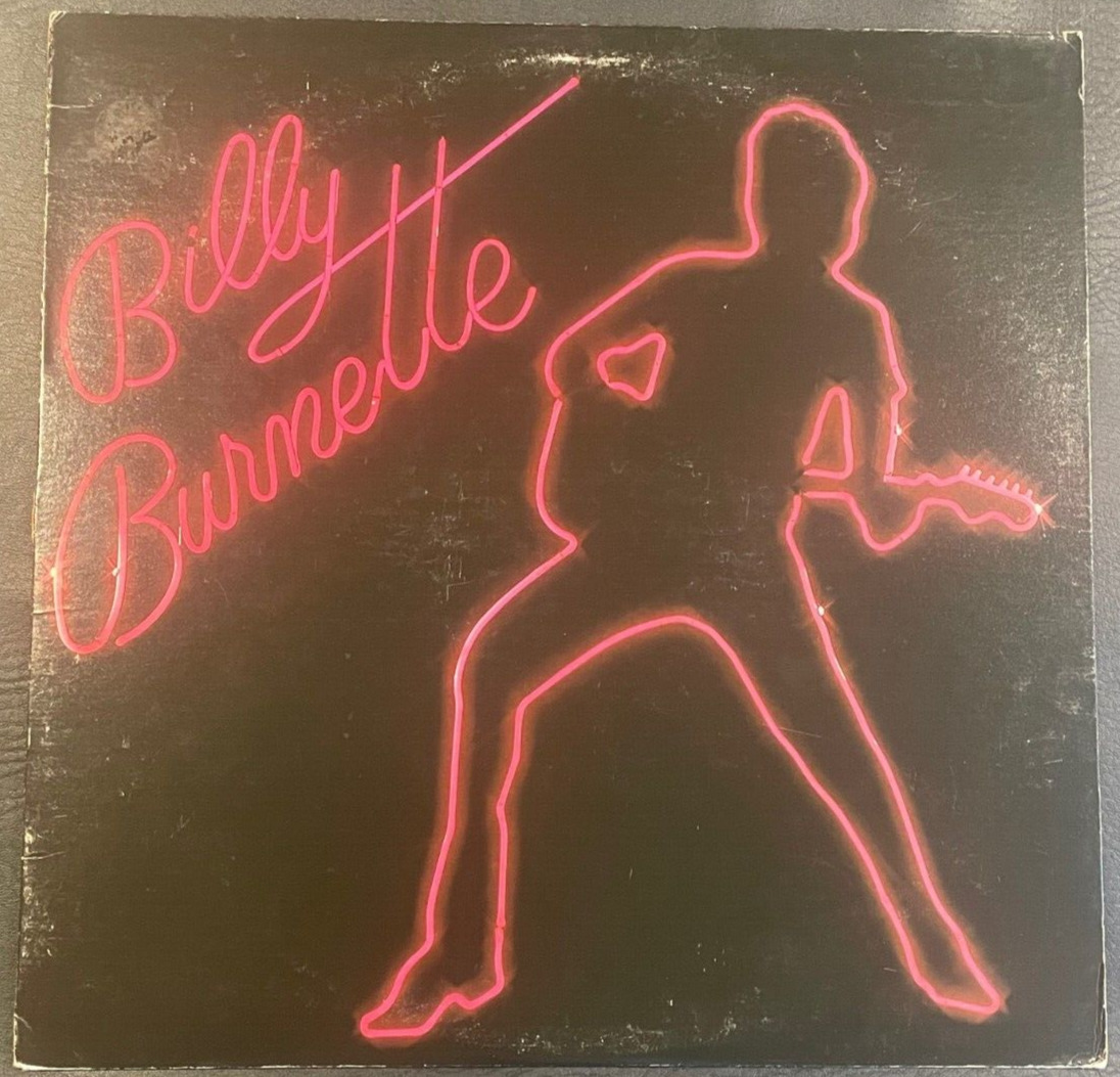 BILLY BURNETTE -SELF-TITLED- 1980 COLUMBIA RECORDS VINYL ALBUM -EX/VG+  PROMO LP