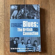 Blues: The British Connection by Bob Brunning  picture