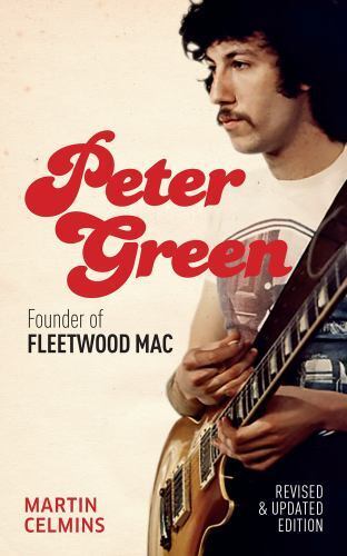 Peter Green: The Biography - paperback