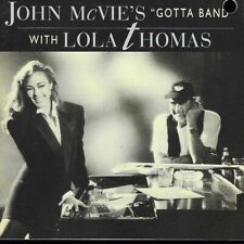 John McVie's Gotta Band with Lola Thomas by John McVie (CD, 1992) picture