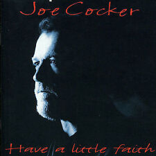 JOE COCKER-HAVE A LITTLE FAITH CD picture