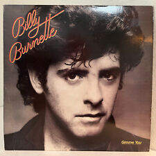 BILLY BURNETTE - Gimme You (Columbia) - 12