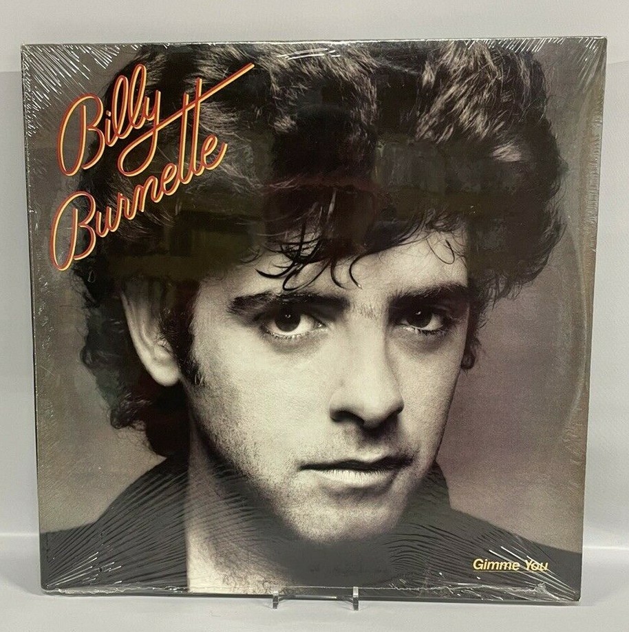 Billy Burnette - Gimme You Vinyl LP Billy Burnette - Gimme You Vinyl LP