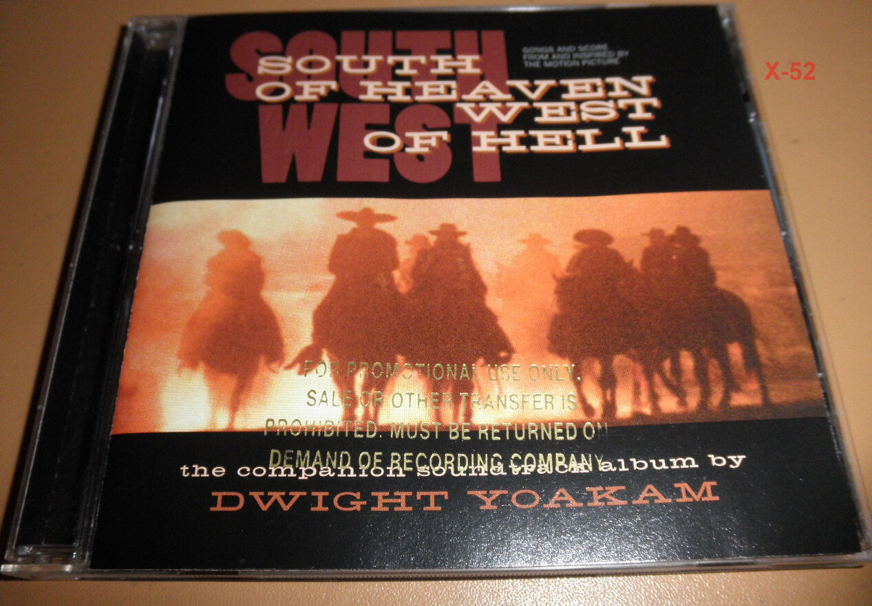 DWIGHT YOAKAM movie soundtrack CD South of Heaven West Hell LEE THORNBERG ost 