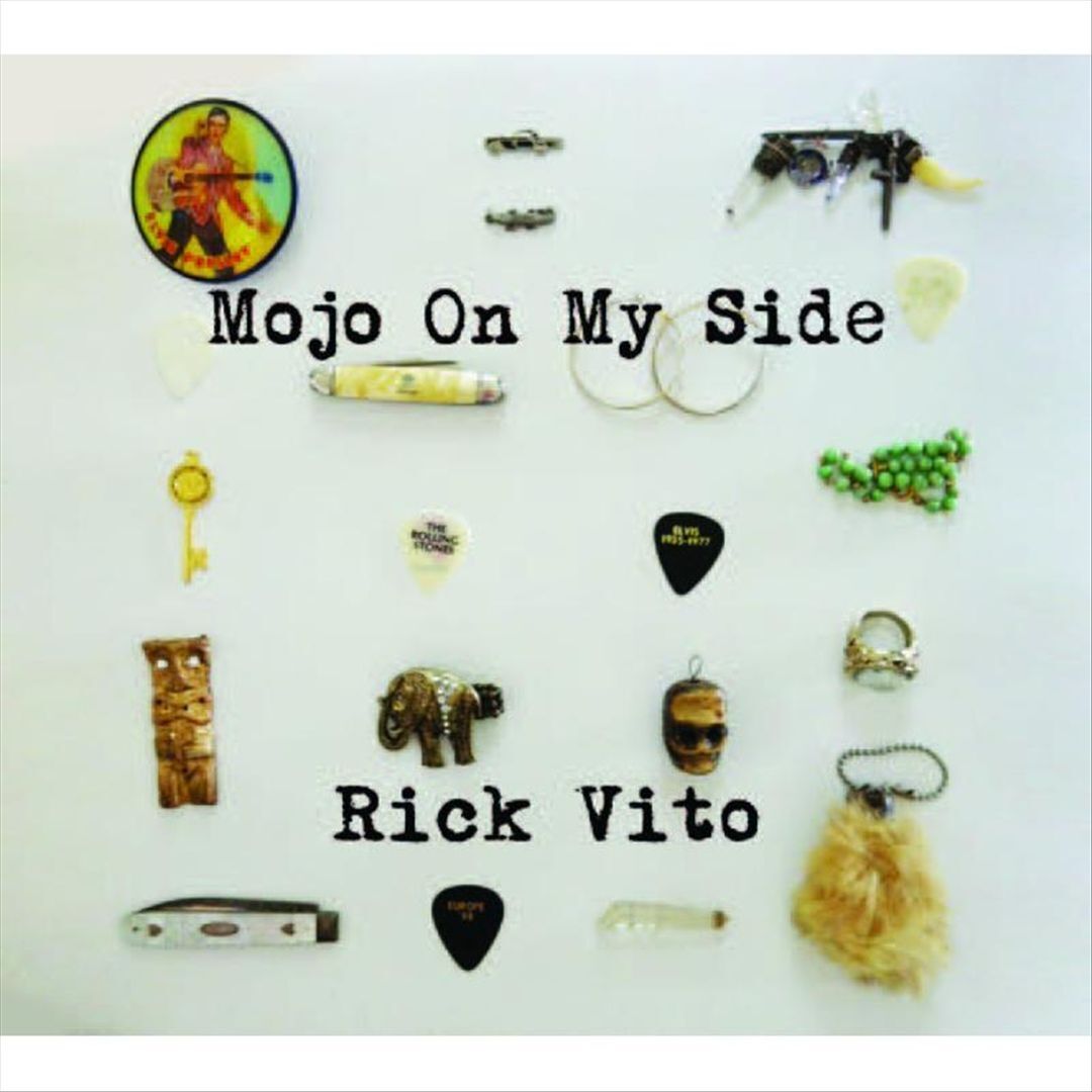 RICK VITO - MOJO ON MY SIDE NEW CD