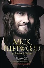 Play On: Now, Then and Fleetwood Mac by Fleetwood, Mick Book The Fast Free picture