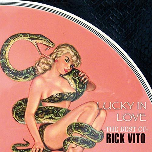 Rick Vito - Lucky In Love: The Best Of Rick Vito - Rick Vito CD 6IVG The Cheap