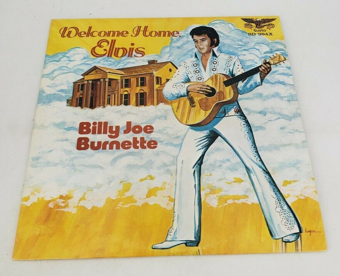 Welcome Home Elvis Billy Joe Burnette Gusto LP Album
