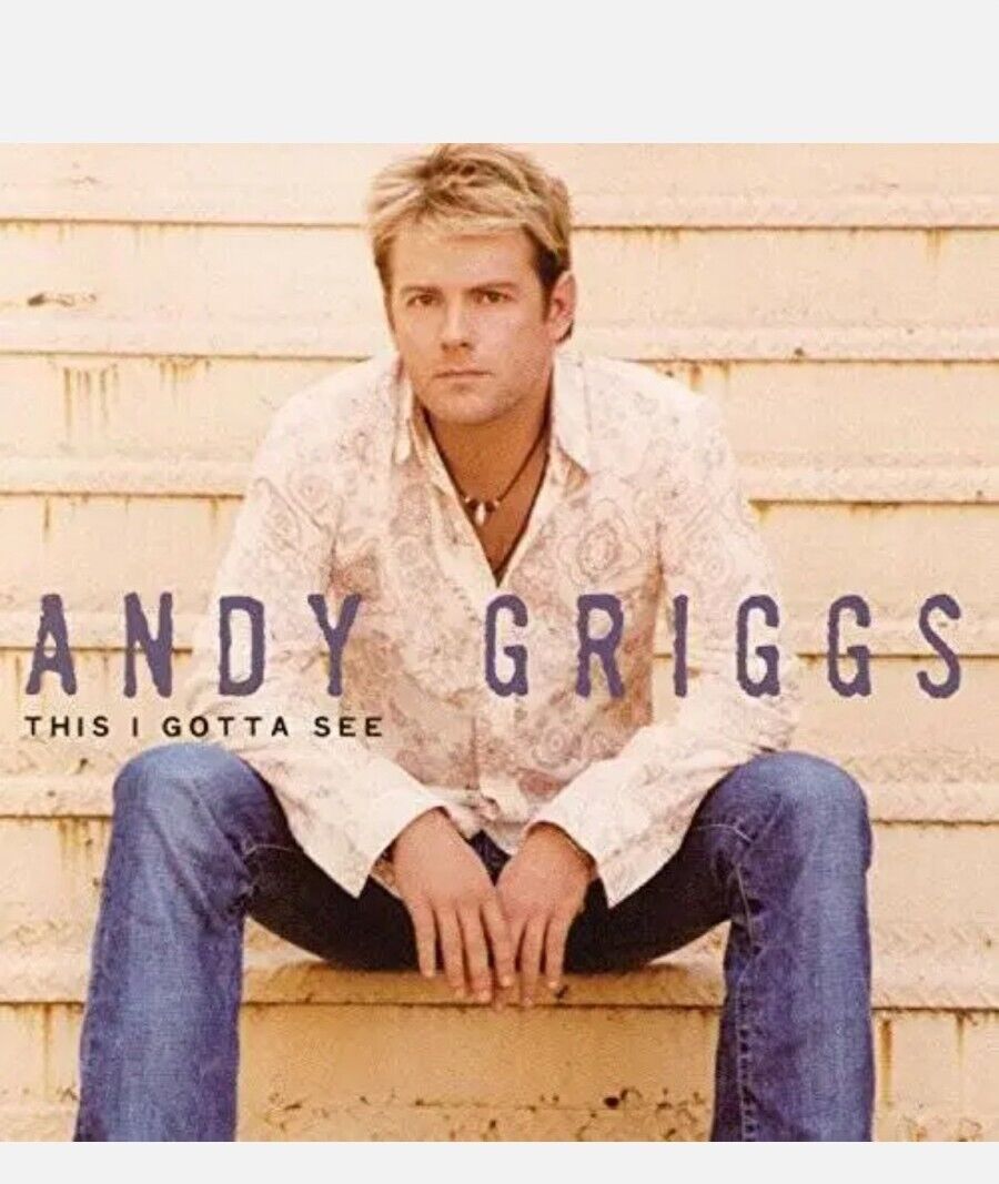 Andy Griggs: This I Gotta See (CD, 2004, RCA) NEW