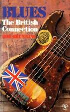 Blues: The British Connection - Paperback By Brunning, Bob - GOOD picture
