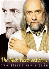The Mick Fleetwood Story - Two Sticks And A Drum - DVD - Color Ntsc - **NEW** picture
