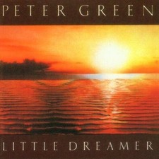 Peter Green - Little Dreamer (cd 1991 Creole) RARE Reissue picture