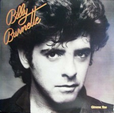 Billy Burnette - Gimme You - Columbia - NFC 37460 - LP, Album 1420099492 picture