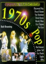 1970s Pop (Sound Trackers) By Bob Brunning picture