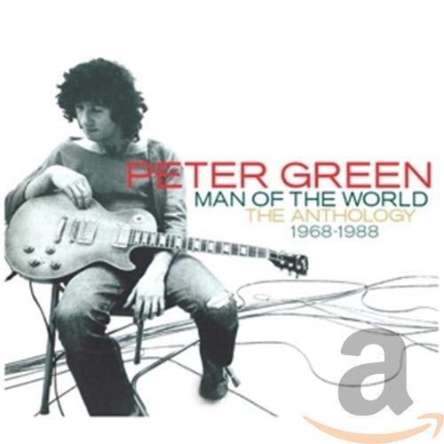 PETER GREEN - Man Of The World: Anthology - 2 CD - Import - **NEW/STILL SEALED**