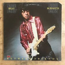 Vintage Billy Burnette - Between Friends 1979 Vinyl LP Polydor Records PD-1-6242 picture