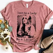 Don't be a lady be a legend Stevie Nicks Shirt, Stevie Nicks, Stevie Nicks Gift picture