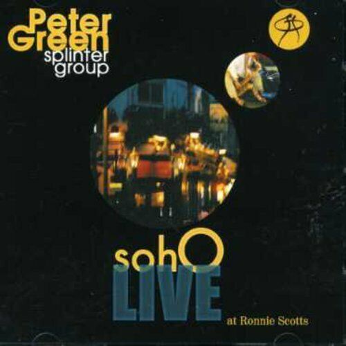 Peter Green - Soho: Live At Ronnie Scott's - Peter Green CD L1VG The Fast Free