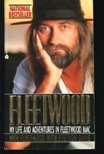 FLEETWOOD: MY LIFE AND ADVENTURES IN FLEETWOOD MAC By Mick Fleetwood *Excellent* picture