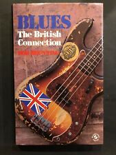 'Blues: The British Connection' By Bob Brunning - Signed First Edition picture