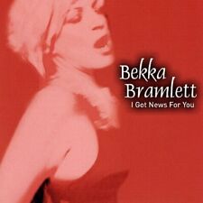 I Got News For You -Bekka Bramlett CD Aus Stock NEW picture