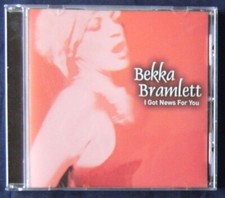 BEKKA BRAMLETT I Got News For You CD (2009) US Shongaloo 1707 picture