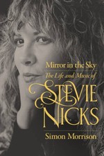Mirror in the Sky: The Life and Music of Stevie Nicks - Hardcover - VERY GOOD picture